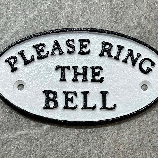 Please Ring The Bell Sign Hand Painted  Wall Gate or Fence Mounting 17.5cm Wide Plaque