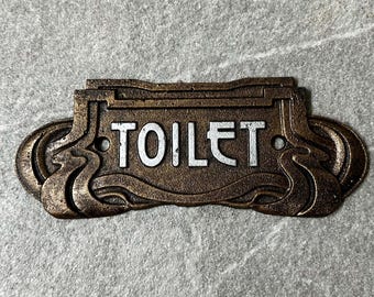 TOILET SIGN Art Nouveau Style Antique Bronze Finish Cast Iron  18.5cm x 7.5cm