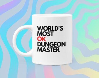 Dungeons and Dragons World&#39;s Most OK DM Mug | DnD Dungeon Master Drinking Cup | Geek Gifts Him Her