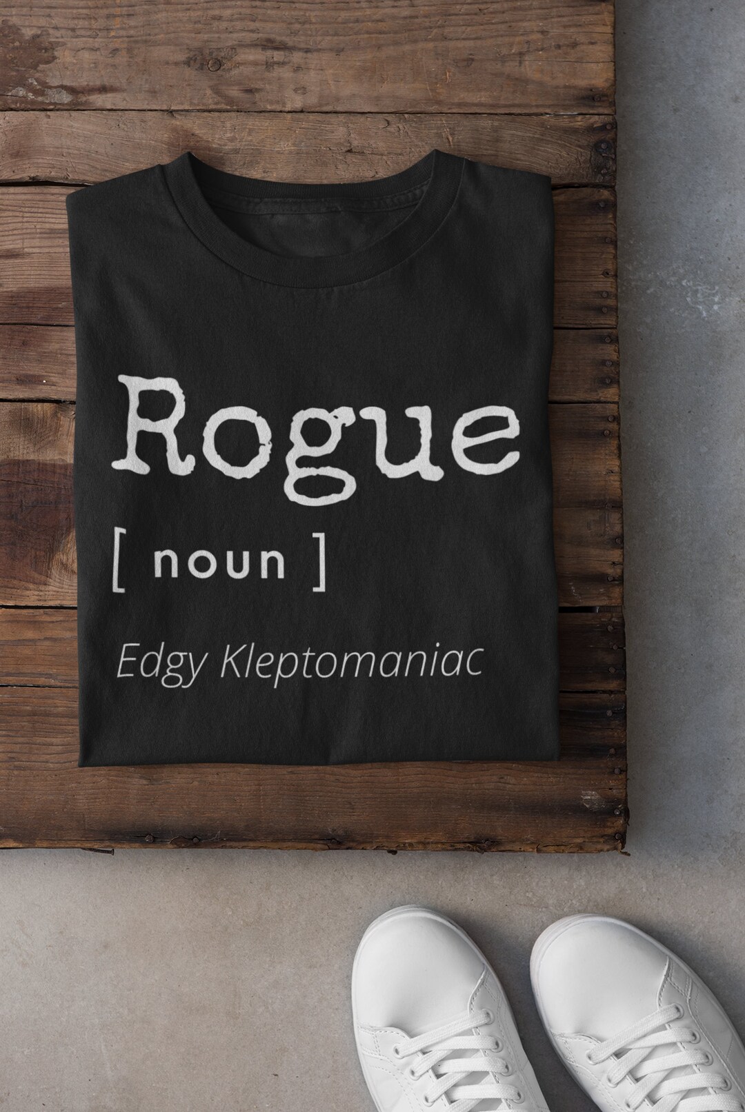 Dungeons and Dragons Rogue T-shirt | Dnd ' Edgy Kleptomaniac ' Unisex ...