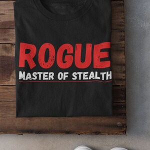 Dungeons and Dragons Rogue Master of Stealth Character Class T-shirt | DnD Unisex Tee | Fantasy TTRPG Shirt | Geek Gifts for Him Her