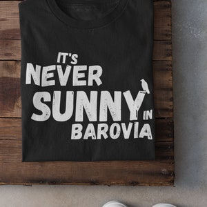 Dungeons and Dragons I It's Never Sunny In Barovia T-shirt | DnD Curse of Strahd inspired Unisex Tee Shirt | Ravenloft Geek Gifts Him Her