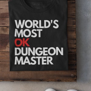 Dungeons and Dragons World&#39;s Most OK DM T-shirt | DnD Dungeon Master  Unisex Shirt | Geek Gifts Him Her
