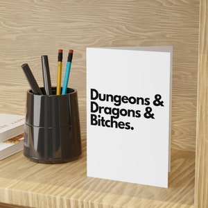 Dungeons Dragons Bitches | Dungeons and Dragons Greetings Card | DnD Birthday Gift Cards | Geeky Card for Him Her | 1 or 10 Pack (BLACK)