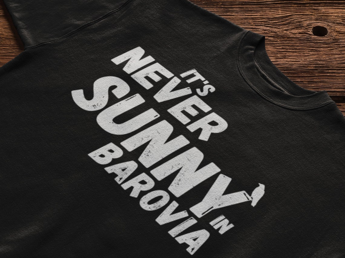 Dungeons and Dragons I It's Never Sunny in Barovia Tshirt