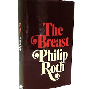 The Breast by Philip Roth, first edition, 1973