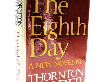 The Eighth Day by Thornton Wilder, first edition, 1967