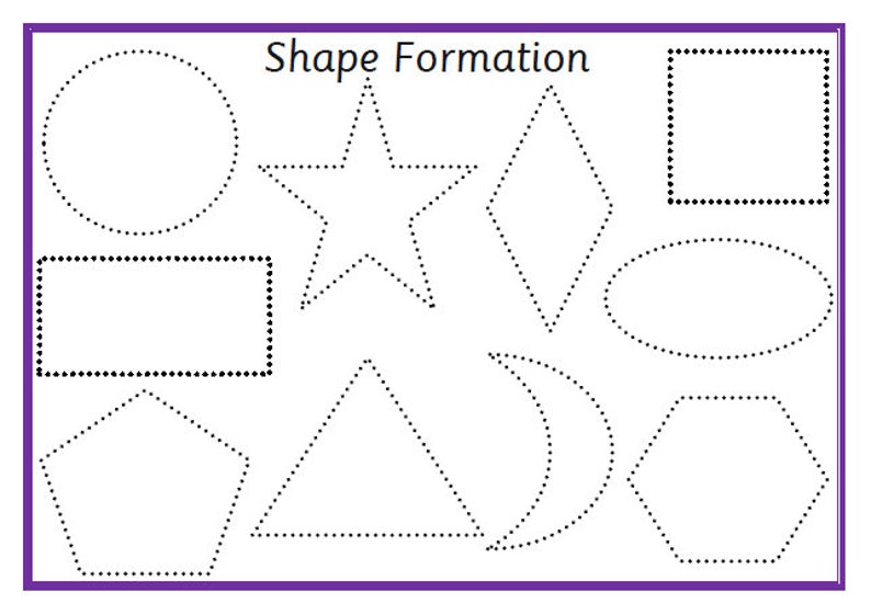 May include: A white educational chart with a purple border features various shapes outlined with dotted lines. The text "Shape Formation" is at the top. Shapes include a circle, rectangle, star, diamond, oval, square, pentagon, triangle, crescent, and hexagon.