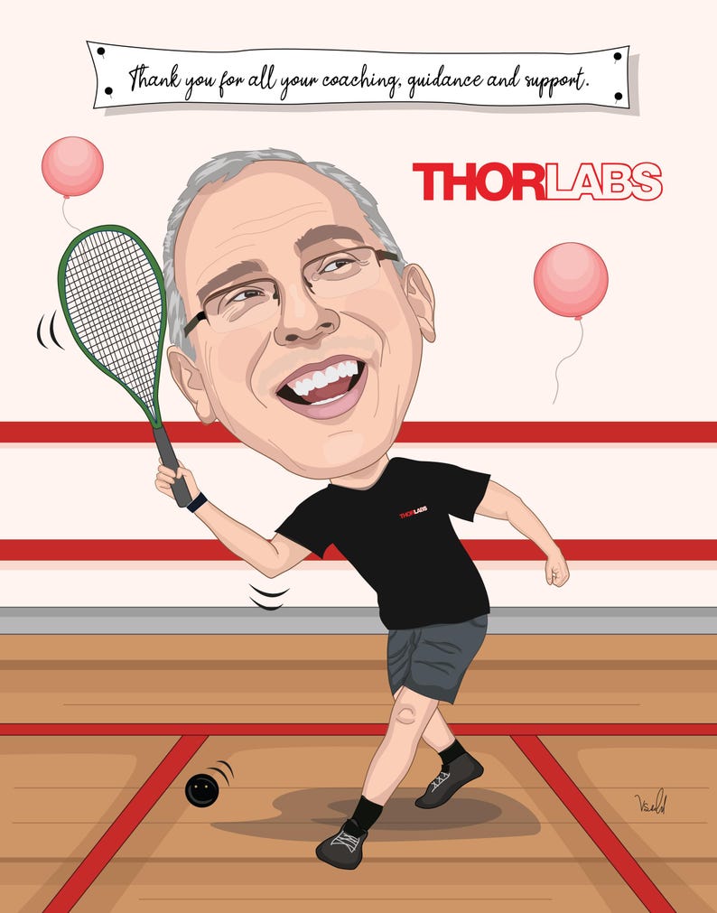 May include: Cartoon illustration of a man playing squash, holding a green and black racket. He wears a black t-shirt with the Thorlabs logo, gray shorts, and black shoes. Two pink balloons float in the background, and text reads "Thank you for all your coaching, guidance and support."