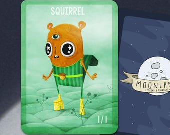 May include: A green and orange cartoon squirrel character with a third eye and stars on its cheeks. The character is wearing a green and white striped shirt and yellow boots. The card is titled "Squirrel" and has the number "1/1" in the bottom right corner.