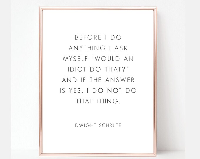 Dwight Schrute Quote Printable Wall Art the Office Quote Room Decor ...