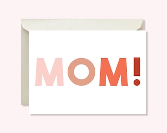 Mom!- Printable Mothers Day Card- Instant Download- Card for Mom- Happy Mothers Day- PDF