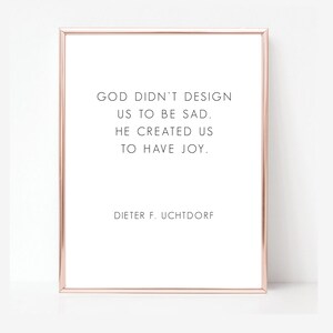 LDS quote - Printable Wall Art - General Conference Quote - Christian Quote - Mormon - Print - Inspirational - Apartment Decor - Home