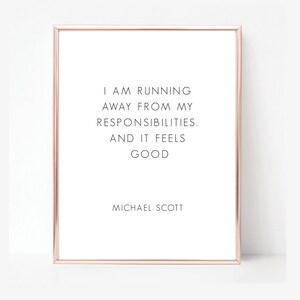 Michael Scott Quote- Printable Wall Art - Room Decor - Apartment Decor - Home Decor - Dorm Decor - Funny Quote - Office Quote - The Office