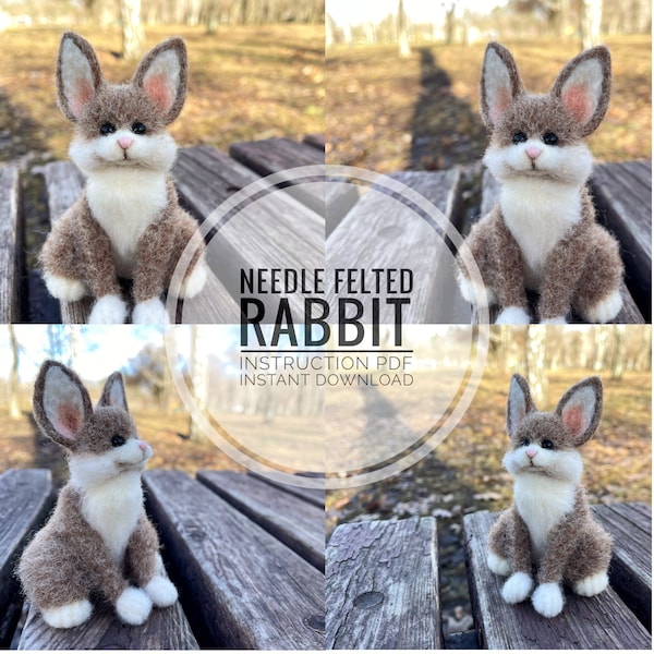 Needle felting Rabbit , PDF pattern needle felted rabbit, Instant download