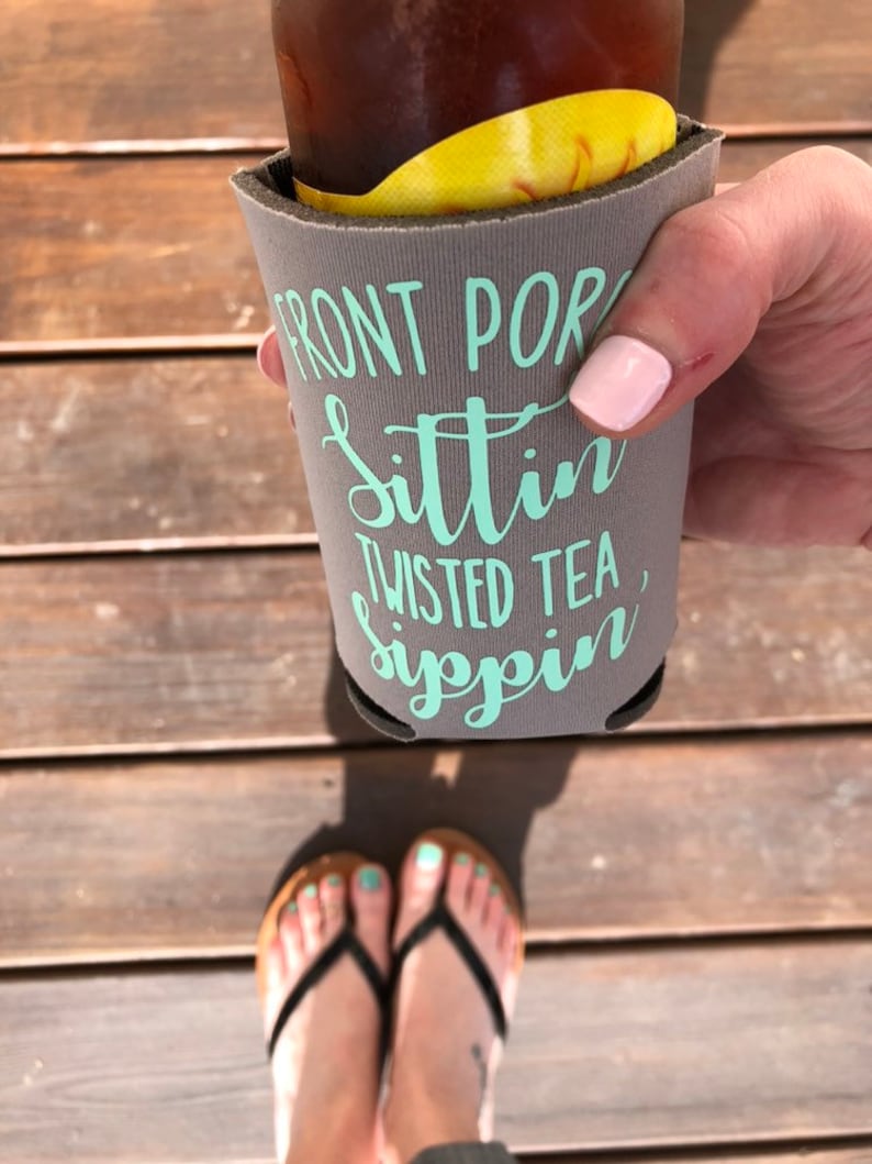 Front Porch Sittin/' Twisted Tea Sippin/' Summer Can Cooler