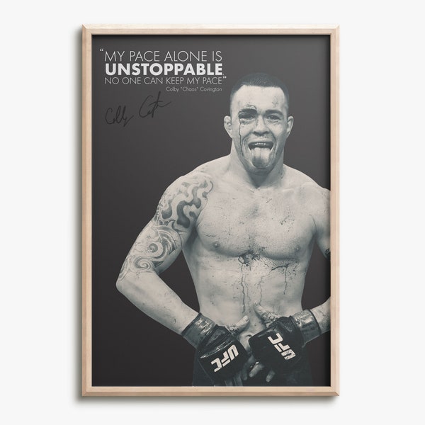 Colby Covington "Chaos" quote photo print poster - Pre Signed -Unstoppable