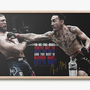 Max Holloway cita foto print poster - Pre Firmado - &quot;Bendito&quot;