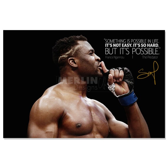 Francis Ngannou The Predator Quote Photo Print Etsy