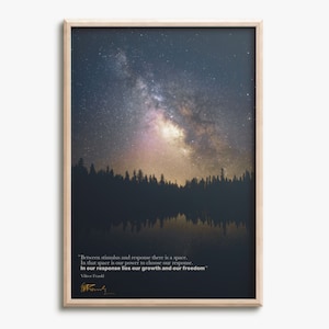 Viktor Frankl quote photo print poster - Pre Signed - Between stimulus and response - powerful quote