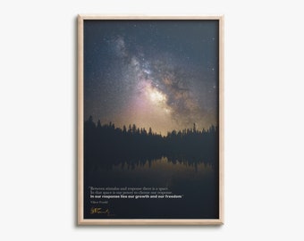 Viktor Frankl quote photo print poster - Pre Signed - Between stimulus and response - powerful quote