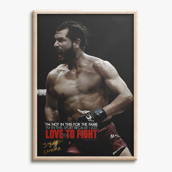 Jorge Masvidal "Gamebred" quote photo print poster - Pre Signed - Love to fight