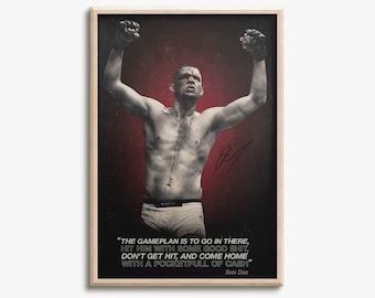 Nate Diaz quote - photo print poster - pre signed - The gameplan