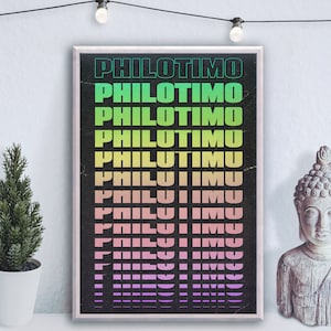Puede incluir: Un póster en blanco y negro con la palabra "PHILOTIMO" repetida en colores arcoíris. El póster está enmarcado y colgado en una pared blanca.