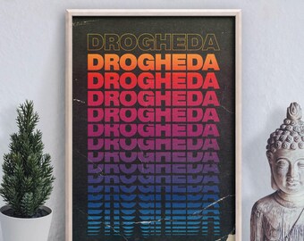 Drogheda | Ireland | art print poster - wall art - home décor - 3 colour options