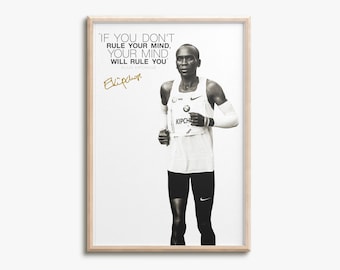 Eliud Kipchoge quote photo print poster - Pre Signed - If you don't rule your mind