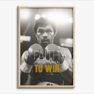 Manny Pacquiao &#39;Pacman&#39; quote photo print poster - Pre Signed - Faith