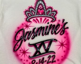 Airbrush T-shirt * Tiara * Quitte * 15 * XV * Sweet 16