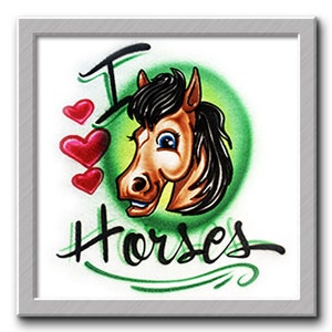 Airbrushed T-shirt * I Love Horses * Your Name/Words