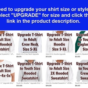 Puede incluir: La imagen muestra una pancarta azul con texto blanco: "&iquest;Necesitas actualizar tu talla o estilo de camiseta? Selecciona 'UPGRADE' para la talla y haz clic en el enlace de la descripci&oacute;n del producto". Debajo hay ejemplos de opciones de actualizaci&oacute;n para camisetas y sudaderas.