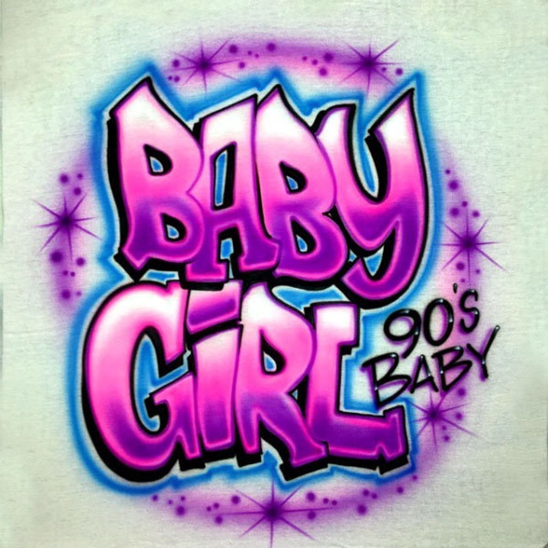 Airbrush T-shirt Baby Girl Graffiti 90's - Etsy