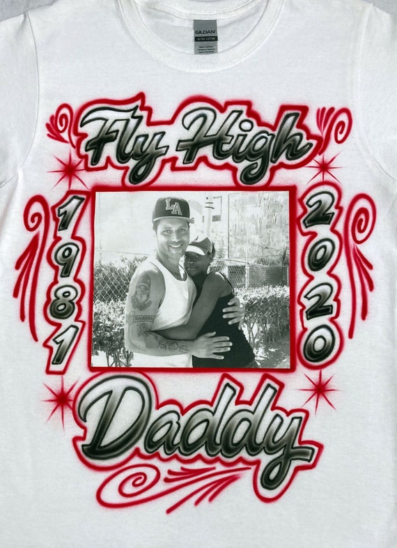 Airbrush & Photo Transfer T-shirt Fly High Daddy RIP Personalized