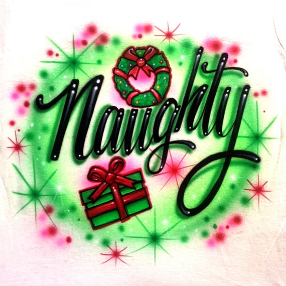 Airbrushed T-shirt - Christmas - Naughty