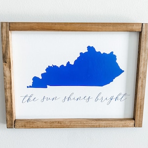 The Sun Shines Bright; My Old Kentucky Home; Kentucky Wall Sign; Kentucky Home Decor; Personalized Kentucky Sign; Kentucky Gift; KY Wall Art