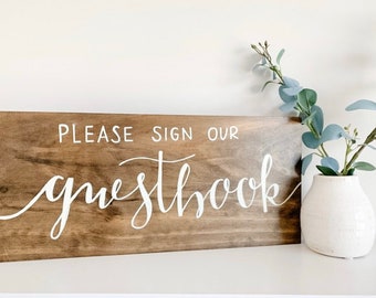 Wedding Guestbook Sign; Wooden Guestbook Sign; Wedding Table Sign; Wedding Reception Decor; Rustic Wedding Decor; Calligraphy Wedding Sign