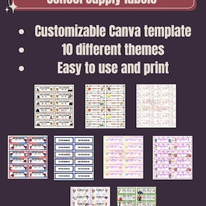 May include: A digital collection of school supply labels featuring ten distinct themes. The text reads: School Supply labels, Customizable Canva template, 10 different themes, Easy to use and print. The labels display various graphic designs.