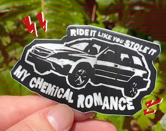 Puede incluir: Pegatina en blanco y negro con la silueta de un coche y el texto "Ride it like you stole it My Chemical Romance".