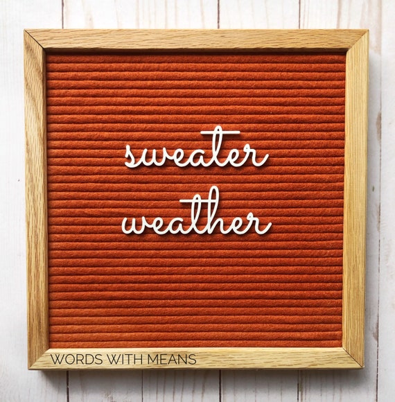 Sweater Weather Cutesy Cursive, sweater weather sign, letterboard  accessories, fall letterboard, winter letterboard, sweater letterboard