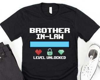 Brother-in-law Gift / Brother-in-law Shirt / Brother-in-law Gifts / Brother-in-law Tee / Brother-in-law T-shirt / Marriage / Wedding