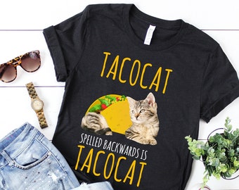 Taco Cat / Shirt / Tank Top / Hoodie / Crop Top/ Funny Cat Shirt / Cat Lover Shirt / Funny Cat Shirts / Cat Shirts / Cute Cat Shirts /Foodie