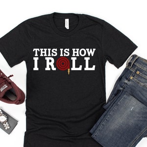 This Is How I Roll / Shirt / Tank Top / Hoodie / Firefighter Gifts / Firefighter Shirt / Firefighter Party / Gift For Firefighter / Fireman