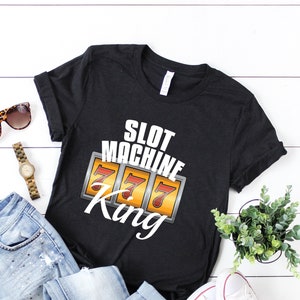 Slot Machine / Slot Machines / Slot Machine Shirt / Casino T-shirt / Slot Machine T-shirt / Slots Shirt / Slot Shirt / Gambling T-shirt