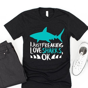 Shark Shirt / Sharks Shirt / I Love Sharks / Shark T-shirt / Shark Lover / Funny Shark Shirt / Shark T Shirt / Shark Lover Shirt / Love