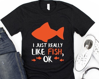 Fish Shirt / Fish Tshirt / Fish T Shirt / Funny Fish Shirt / Fish Birthday Shirt / Fish T Shirt / Fish Lover Gift / Fish Tee Shirt /Pet Fish