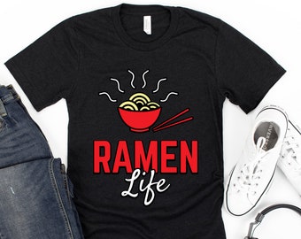 Camisa Ramen / Camiseta Universitaria / Camiseta Japonesa / Camiseta Foodie / Camiseta Ramen / Ramen Life / Ramen Noodles / Ramen Lover / Camiseta Ramen