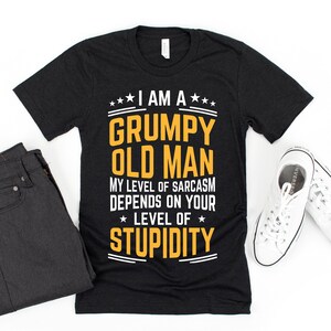 Opa T-Shirt / Old Man T-Shirt / Ruhestand T-Shirt / 50 Jahre alt / T-Shirt für Onkel / Beige T-Shirt / Grumpy T-shirt / 80 Jahre alt